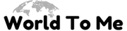 Logo with 'World To Me' text on a white background